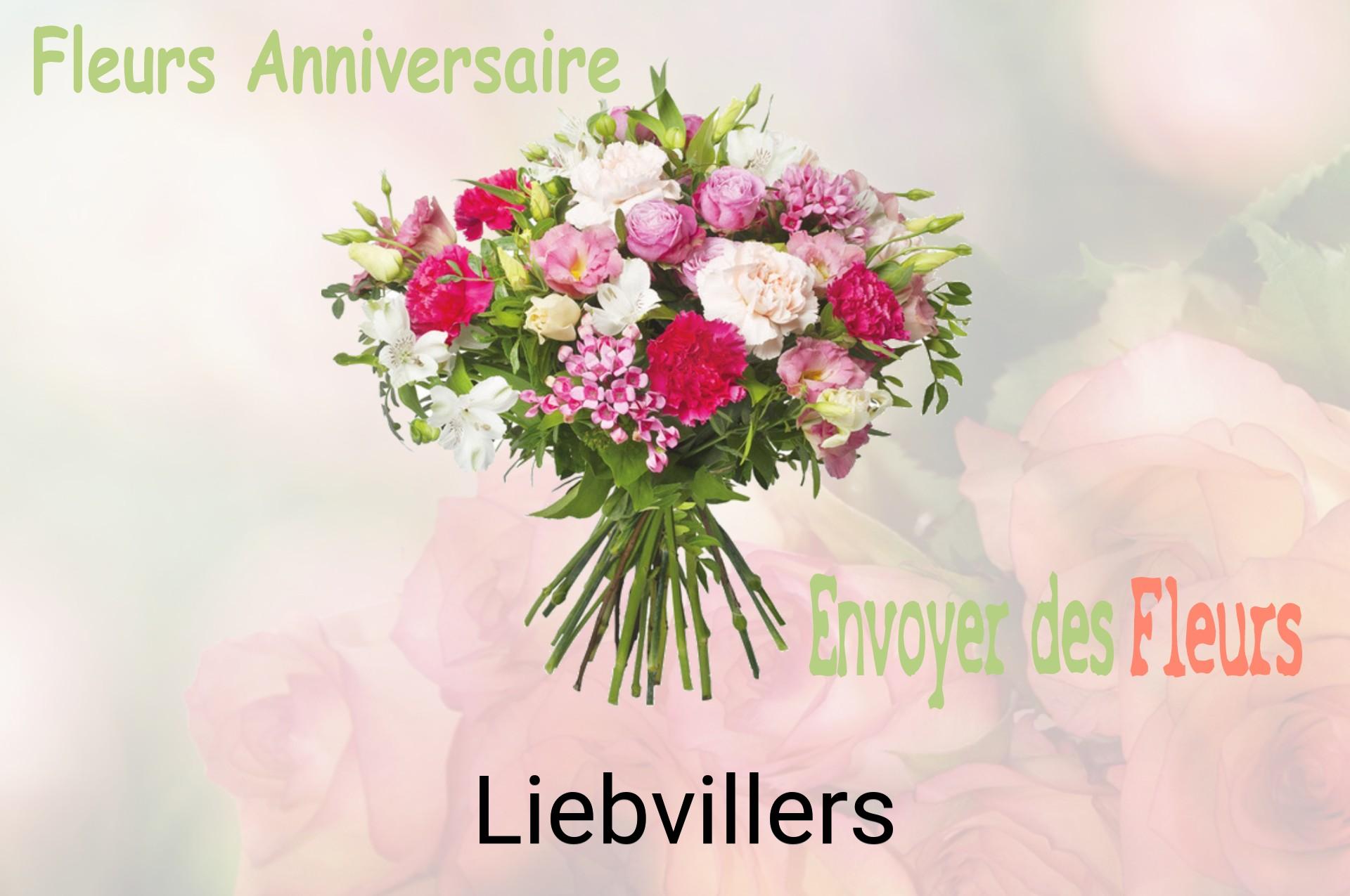 Bouquet de fleurs d’anniversaire livré à Liebvillers